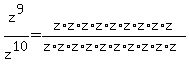 z%5E9%2Fz%5E10+=+z%2Az%2Az%2Az%2Az%2Az%2Az%2Az%2Az+%2F+%28z%2Az%2Az%2Az%2Az%2Az%2Az%2Az%2Az%2Az%29