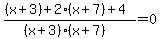 %0D%0A%28%28x%2B3%29%2B2%28x%2B7%29%2B4%29%2F%28%28x%2B3%29%28x%2B7%29%29=0%0D%0A