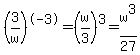 %0D%0A%283%2Fw%29%5E-3=%28w%2F3%29%5E3=w%5E3%2F27%0D%0A