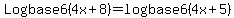 %0D%0ALogbase6%284x%2B8%29=logbase6%284x%2B5%29%0D%0A