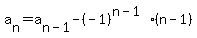 %0D%0Aa%5Bn%5D=a%5Bn-1%5D-%28-1%29%5E%28n-1%29%2A%28n-1%29%0D%0A