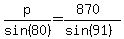 %0D%0Ap%2Fsin%2880%29=%28870%29%2F%28sin%2891%29%29%0D%0A