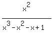 %0D%0Ax%5E2%2F%28x%5E3-x%5E2-x%2B1%29%0D%0A