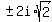 %22%22%2B-+2i%2Asqrt%282%29