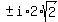 %22%22%2B-i%2A2%2Asqrt%282%29