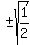%22%22%2B-sqrt%281%2F2%29