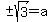 %22%22%2B-sqrt%283%29=a