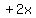 %22%22%2B2x