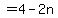 %22%22=4-2n