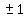 %22%22+%2B-++1