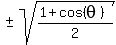 %22%22+%2B-+sqrt%28%281%2Bcos%28theta%29%29%2F2%29
