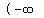 %22%28%22-infinity%22%2C+3%5D%22