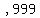 %22%2C999%22