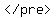 %22%3C%2Fpre%3E%22