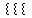 %22%7B%7B%7B%22