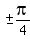 %22+%22+%2B-+pi%2F4