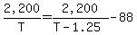 %222%2C200%22%2FT+=+%222%2C200%22%2F%28T+-+1.25%29+-+88