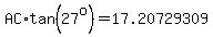 %22AC%22tan%2827%5Eo%29=17.20729309%29