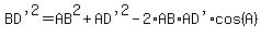 %22BD%27%22%5E2=AB%5E2%2B%22AD%27%22%5E2-2%2AAB%2A%22AD%27%22%2Acos%28A%29