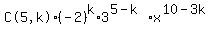 %22C%285%2Ck%29%22%28-2%29%5Ek%2A3%5E%285-k%29x%5E%2810-3k%29