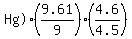 %22Hg+%29%22%2A%289.61%2F9%29%2A%284.6%2F4.5%29