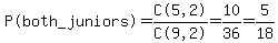 %22P%28both_juniors%29%22+=+%22C%285%2C2%29%22%2F%22C%289%2C2%29%22+=+10%2F36=5%2F18