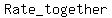 %22Rate_together%22