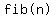 %22fib%28n%29%22