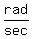 %22rad%22%2F%22sec%22