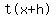 %22t%28x%2Bh%29%22