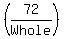 %28%2472%2FWhole%29