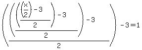 %28%28%28%28%28%28%28x%2F2%29-3%29%2F2%29-3%29%2F2%29-3%29%2F2%29-3=1