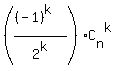 %28%28%28-1%29%5Ek%29%2F2%5Ek%29%2AC%5Bn%5D%5Ek