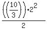 %28%28%2810%2F3%29%29%2A2%5E2%29%2F2