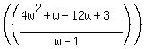 %28%28%284w%5E2%2Bw%2B12w%2B3%29%2F%28w-1%29%29%29