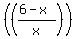 %28%28%286-x%29%2Fx%29%29
