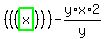 %28%28%28highlight_green%28+x+%29%29%29%29-y%2Ax%2A2%2Fy