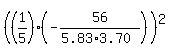 %28%28+1%2F5+%29+%2A%28-56%2F++%285.83+%2A+3.70%29+%29+%29%5E2