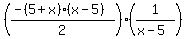 %28%28-%285%2Bx%29%28x-5%29%29%2F2%29%281%2F%28x-5%29%29
