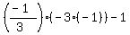 %28%28-1%29%2F%283%29%29%28-3%28-1%29%29-1%29