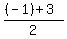 %28%28-1%29+%2B+3%29%2F2