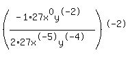 %28%28-1%2A27x%5E0y%5E-2%29%2F%282%2A27x%5E-5y%5E-4%29%29%5E-2+