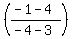 %28%28-1-4%29%2F%28-4-3%29%29