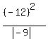 %28%28-12%29%5E2%29%2F%28abs%28-9%29%29