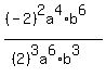 %28%28-2%29%5E2a%5E4%2Ab%5E6%29+%2F%28%282%29%5E3a%5E6%2Ab%5E3%29+