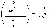 %28%28-2%2F%28ab%5E2%29%29+%2F+%285%2Fa%29%29=-2%2F%285b%5E2%29