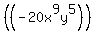 %28%28-20x%5E9y%5E5%29%29%29