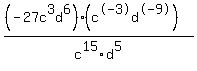 %28%28-27c%5E3d%5E6%29%28c%5E-3d%5E-9%29%29%2Fc%5E15d%5E5