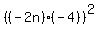 %28%28-2n%29%28-4%29%29%5E2