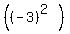 %28%28-3%29%5E%282%29%29%29